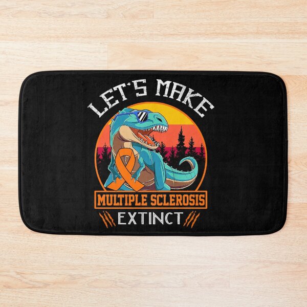 Item preview, Let's Make Multiple Sclerosis Extinct Dinosaur Men Women Kid designed and sold by Mnrshirley.