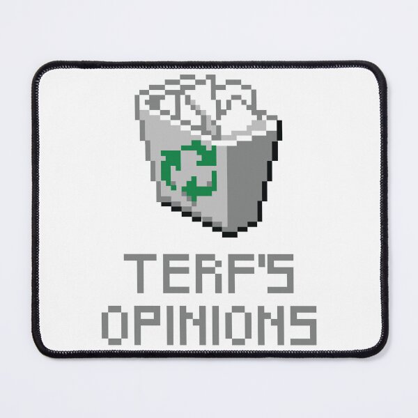 Item preview, terf's opinions belong in the trash designed and sold by remerasnerdas.