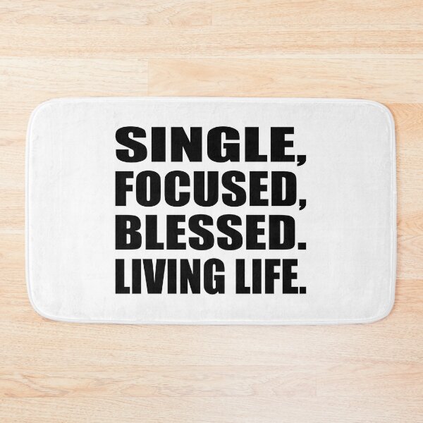 Item preview, Single, focused, blessed. Living life designed and sold by Colorfulandfun.
