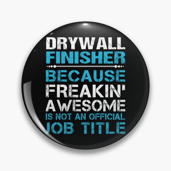 Item preview, Drywall Finisher T Shirt - Freaking Awesome Gift Item Tee designed and sold by watkinsmat.