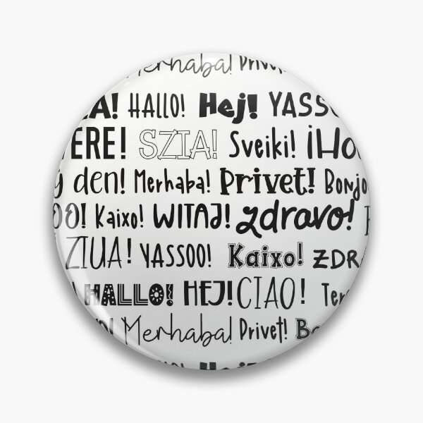 Item preview,  The word Hello in different languages , black text on white. Say HI! designed and sold by marina63.