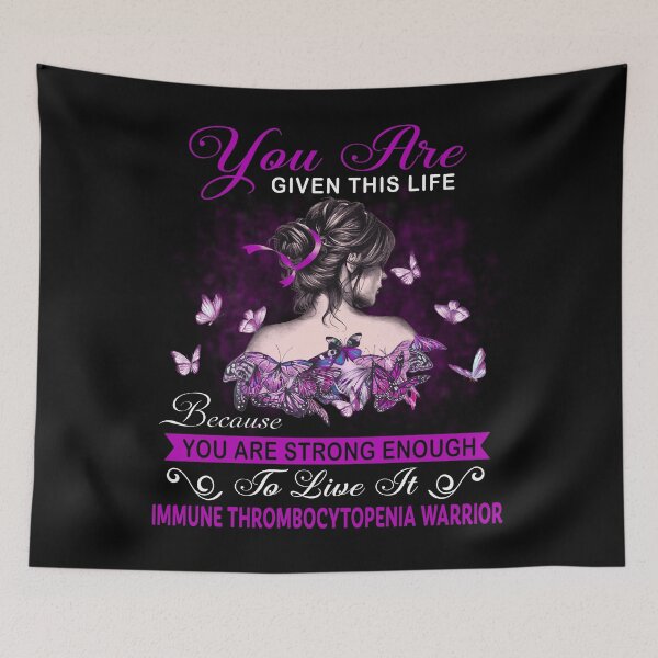Item preview, You Are Strong Enough To Live It Immune Thrombocytopenia Warrior designed and sold by Kohend.