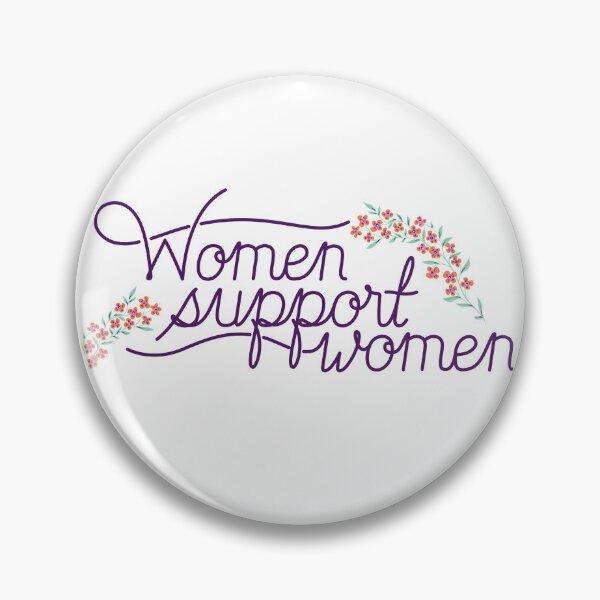 Item preview, Women Support Women designed and sold by WhereWillYouGo.