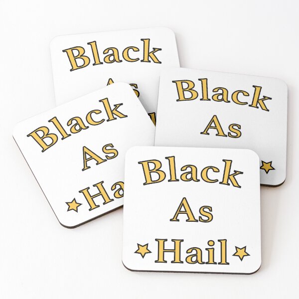 Item preview, BLACK AS HAIL - Essentiel Products designed and sold by NotUrAverageART.