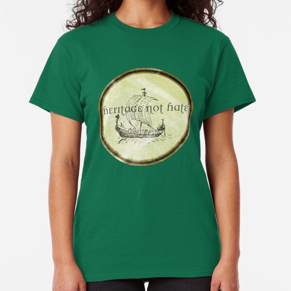 Viking Heritage Not Hate Classic T-Shirt