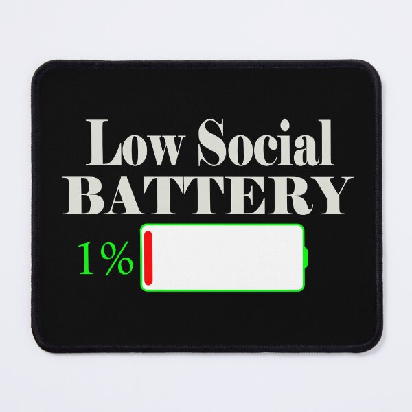 Item preview, LOW SOCIAL BATTERY (GREEN) designed and sold by Antisocial Creatives.