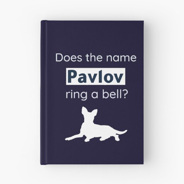 Item preview, Does The Name Pavlov Ring A Bell? Funny Psychology Pavlov Dog designed and sold by Rebel-Design.