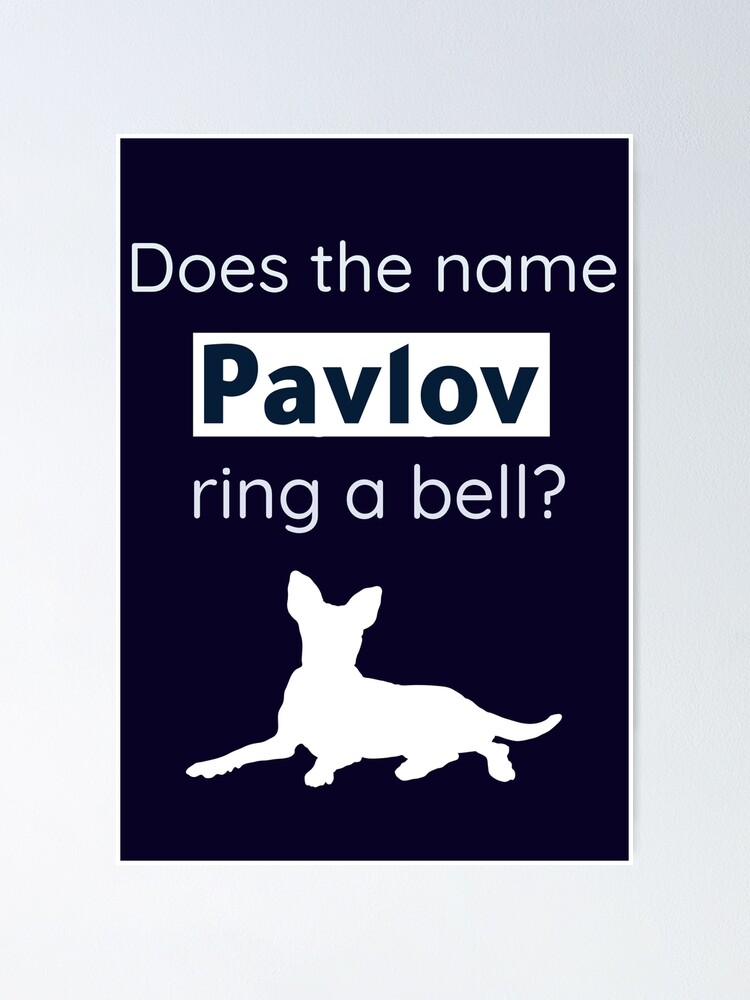 El Perro De Pavlov Tiene Un Nombre