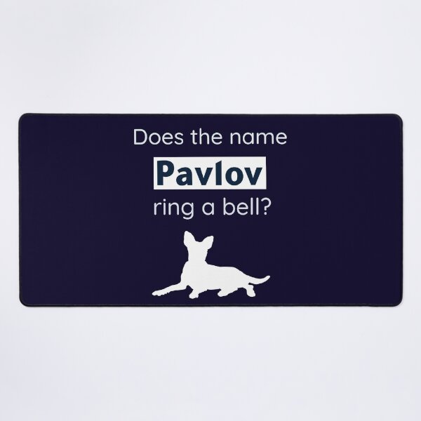 Item preview, Does The Name Pavlov Ring A Bell? Funny Psychology Pavlov Dog designed and sold by Rebel-Design.