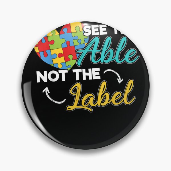Item preview, Funny See The Able Not The Label Autism month Design designed and sold by Cansellerma.