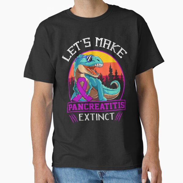 Item preview, Let's Make Pancreatitis Extinct Dinosaur Men Women Kid designed and sold by Mnrshirley.