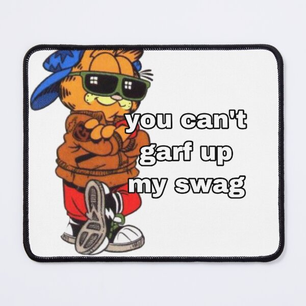 Item preview, cant GARF up my SWAG designed and sold by sadmothz.