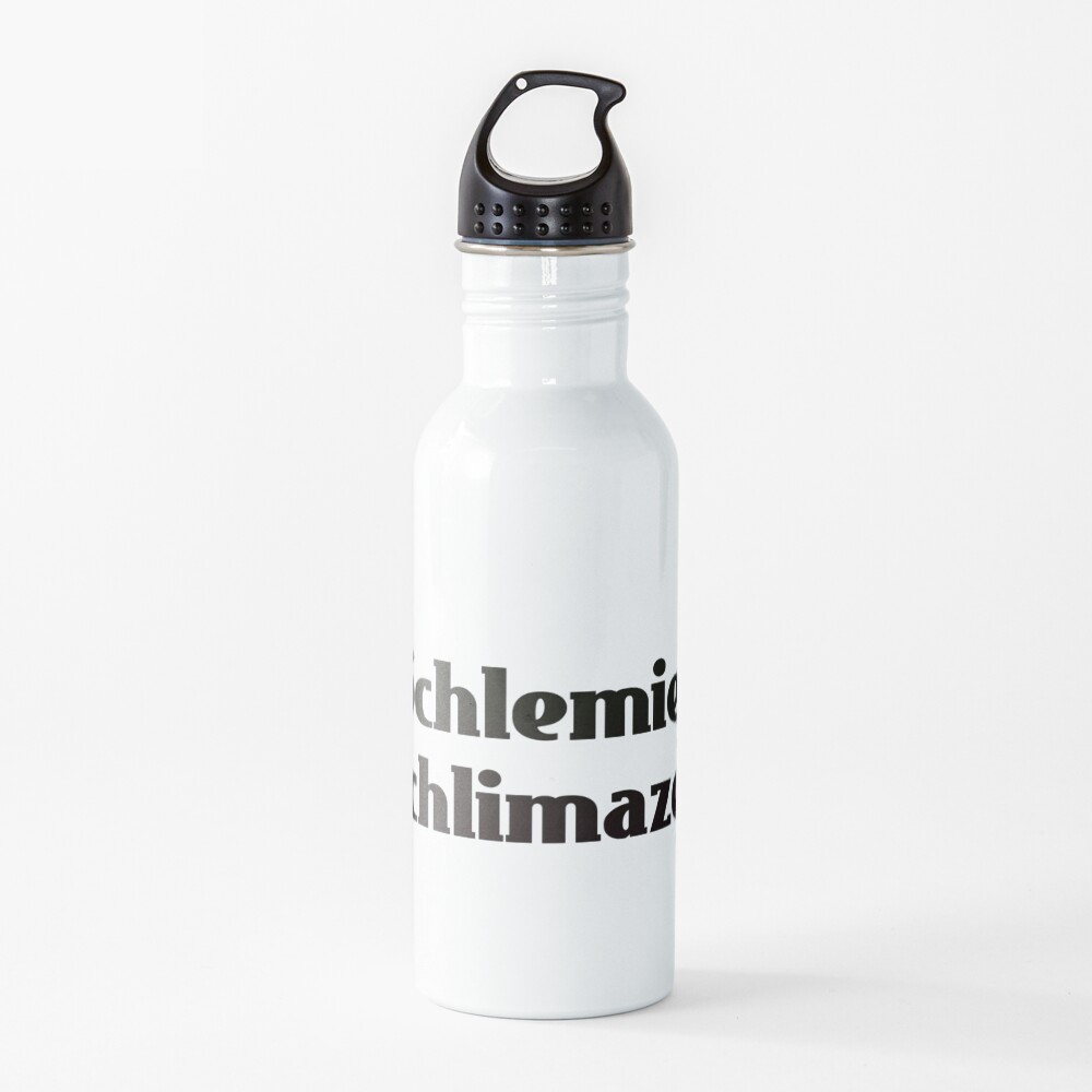 Schlemiel Schlimazel Water Bottle