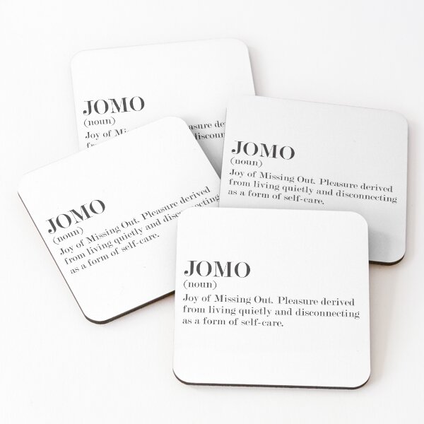 Item preview, JOMO - Joy of Missing Out - Beautiful Word designed and sold by Zooone.