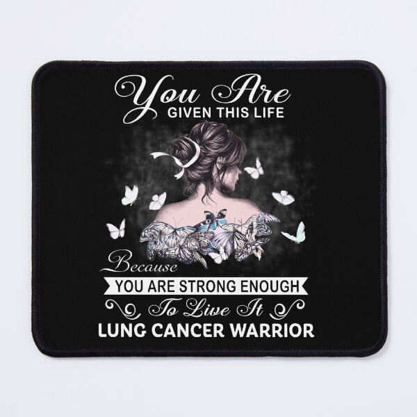 Item preview, You Are Strong Enough To Live It Lung Cancer Warrior designed and sold by Kohend.