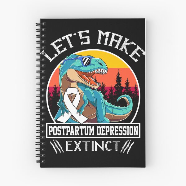 Item preview, Let's Make Postpartum Depression Extinct Dinosaur Men Women Kid designed and sold by Mnrshirley.