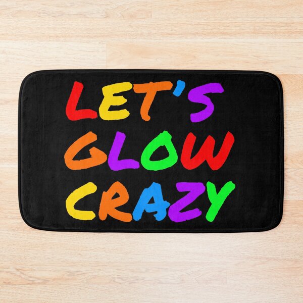 Item preview, Let's Glow Crazy designed and sold by GL Digital Artwork .