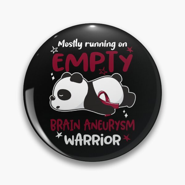 Item preview, Brain Aneurysm Awareness - Mostly Running On Empty Brain Aneurysm Warrior designed and sold by Hilten.