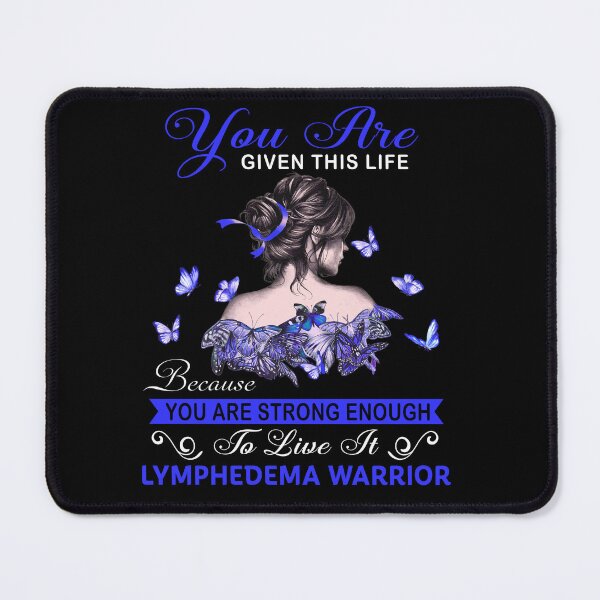 Item preview, You Are Strong Enough To Live It Lymphedema Warrior designed and sold by Kohend.