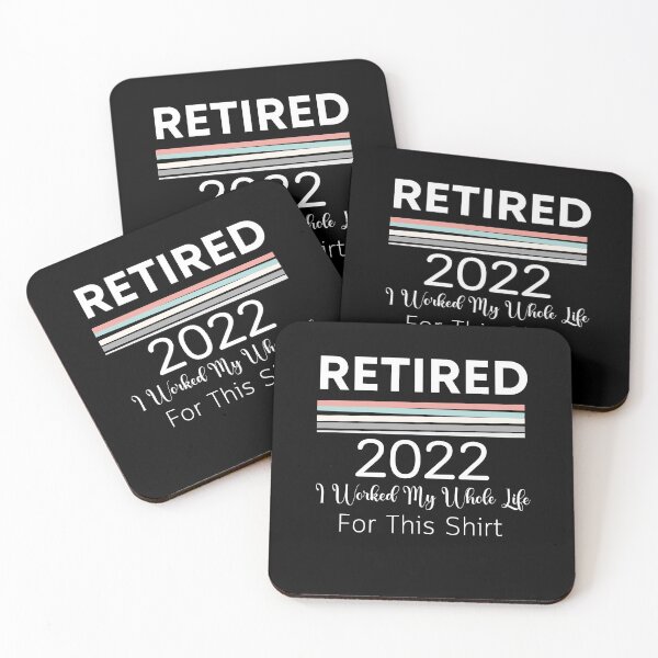 Item preview, retired 2022 i worked my whole life for this shirt designed and sold by SuccessSK.