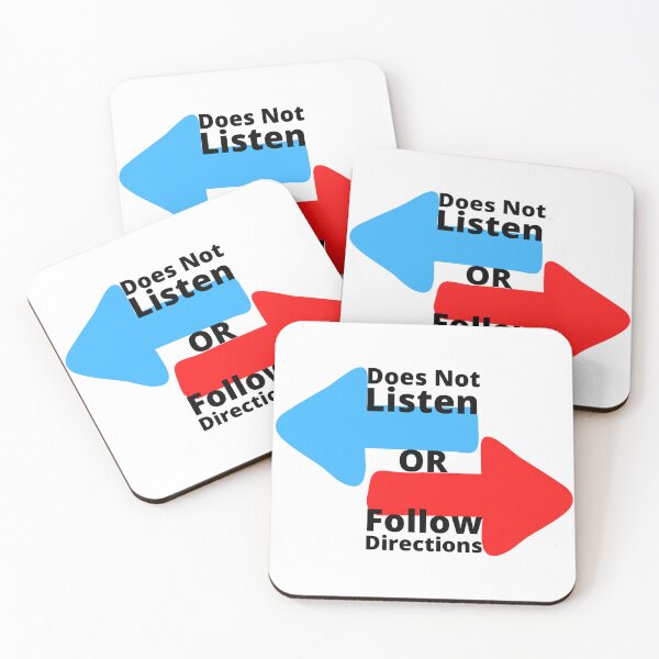 Item preview, Does not listen or follow directions red and blue arrows designed and sold by Randa Ranmania.