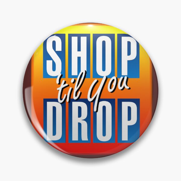 Item preview, Shop Til You Drop designed and sold by gameshowfan2001.