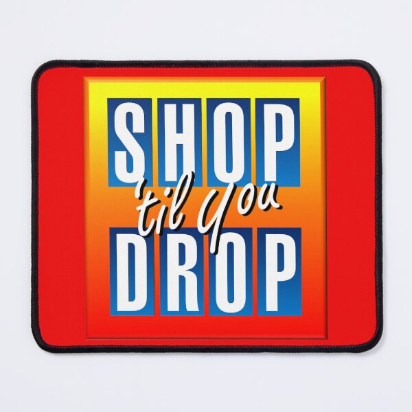 Item preview, Shop Til You Drop designed and sold by gameshowfan2001.