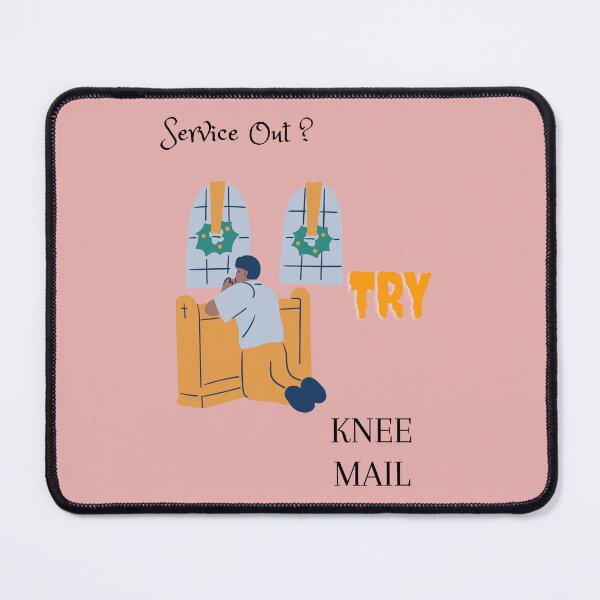 Item preview, Service Out? Try Knee Mail by Snapshots, Plus designed and sold by Snapshots-Plus.