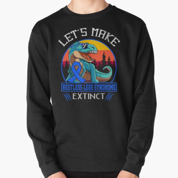 Item preview, Let's Make Restless Legs Syndrome Extinct Dinosaur Men Women Kid designed and sold by Mnrshirley.