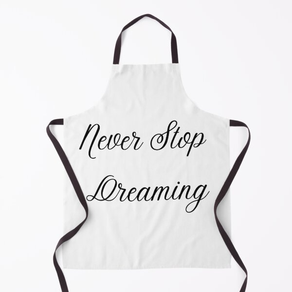 Item preview, Never Stop dreaming designed and sold by D1ogo.