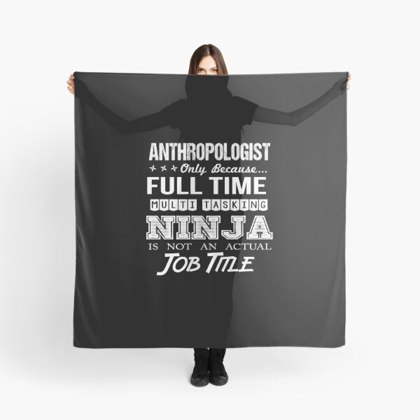 Item preview, Anthropologist T Shirt - Multitasking Ninja Job Gift Item Tee designed and sold by averiarnol.