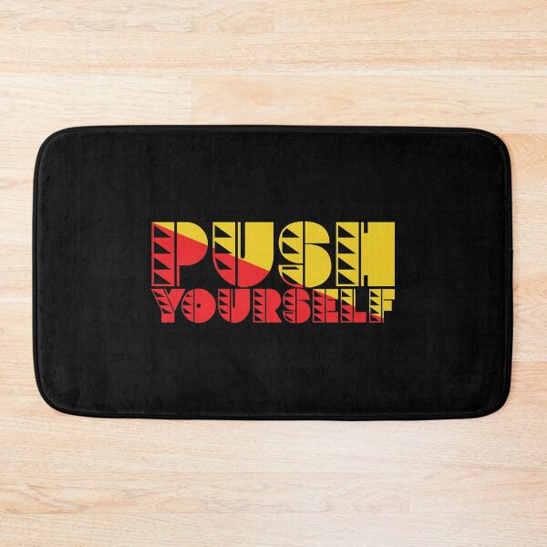 Item preview, Push Yourself designed and sold by Benna Dee Apparel.