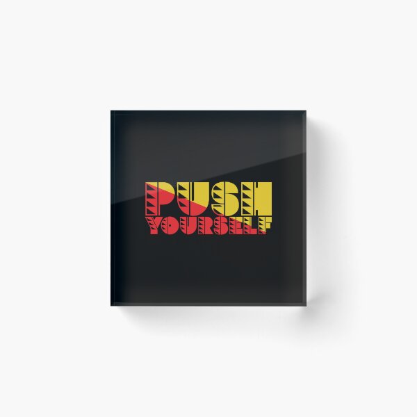 Item preview, Push Yourself designed and sold by Benna Dee Apparel.