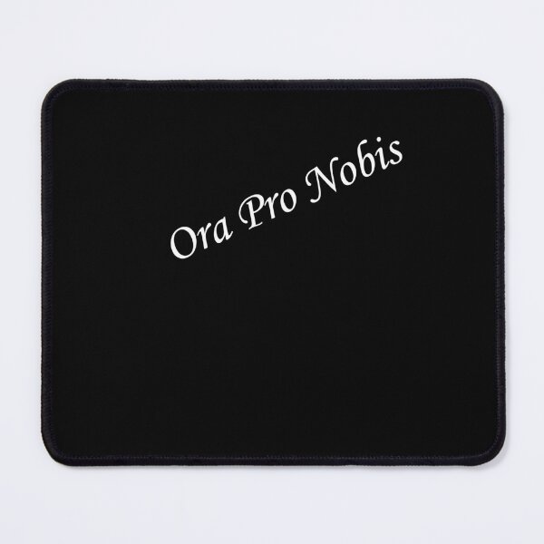 Item preview, Ora Pro Nobis Latin Pray for Us designed and sold by ThirdFall.