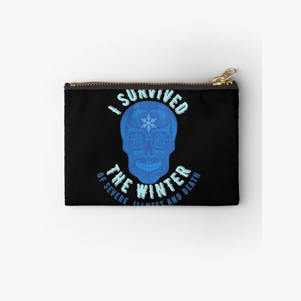 Item preview, I survived the winter of severe illness and death designed and sold by Topiest.