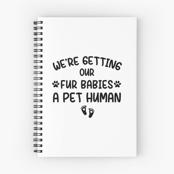 Item preview, we're getting our fur babies a pet human , pregnancy announcement, mother's day, matching Mommy Daddy EST, couples pregnancy announcement  funny sarcastic Rude , designed and sold by joygift369.