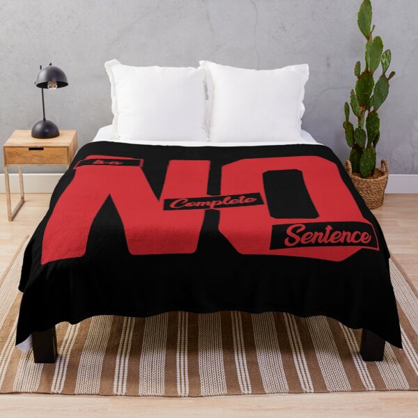 Item preview, No is a Complete Sentence designed and sold by Benna Dee Apparel.