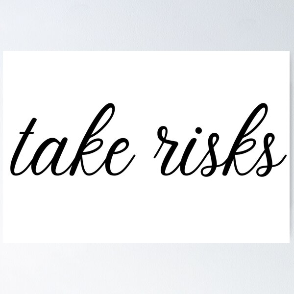 Item preview, Take Risks designed and sold by D1ogo.