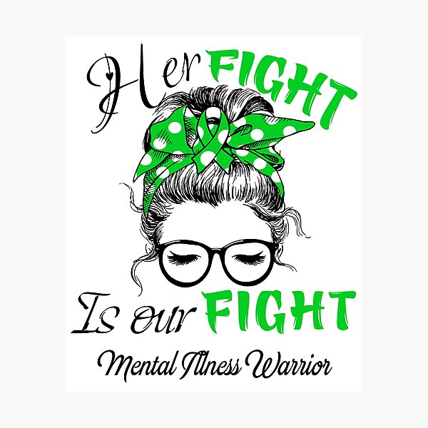 Item preview, Mental Illness Awareness - Her Fight is Our Fight - Support Mental Illness Gifts designed and sold by Aaron309.