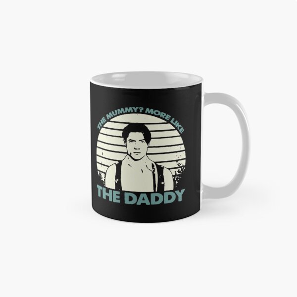 Item preview, The Mummy More Like The Daddy Gift Christmas designed and sold by TomasZizka.