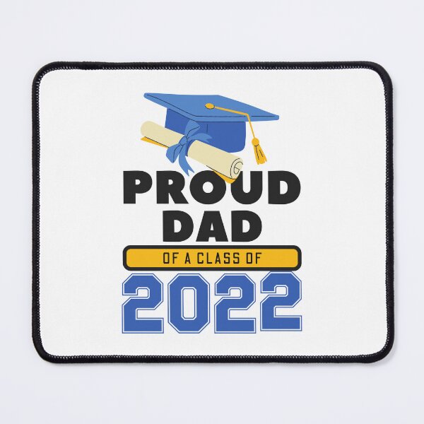 Item preview,  Proud Dad Of A Class Of 2022  designed and sold by LittleArij.