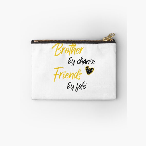 Item preview, Brother by chance, friends by fate - national sibling day designed and sold by Haitam771.