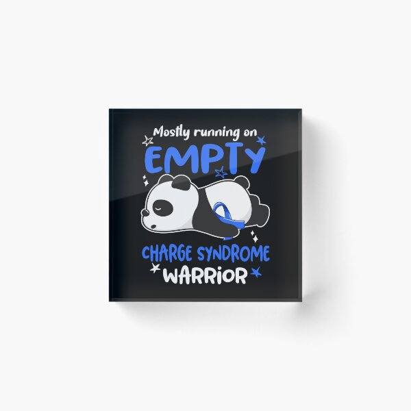 Item preview, Charge Syndrome Awareness - Mostly Running On Empty Charge Syndrome Warrior designed and sold by Hilten.