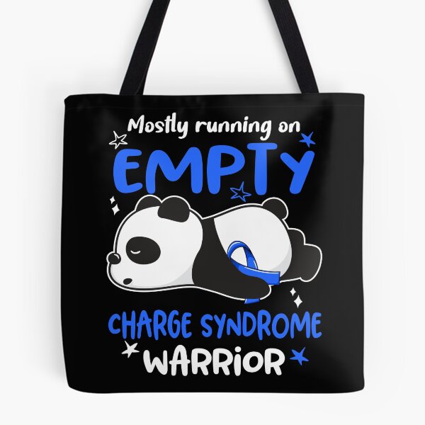 Item preview, Charge Syndrome Awareness - Mostly Running On Empty Charge Syndrome Warrior designed and sold by Hilten.