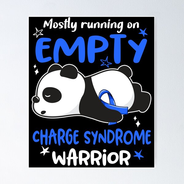 Item preview, Charge Syndrome Awareness - Mostly Running On Empty Charge Syndrome Warrior designed and sold by Hilten.