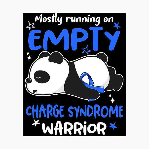 Item preview, Charge Syndrome Awareness - Mostly Running On Empty Charge Syndrome Warrior designed and sold by Hilten.