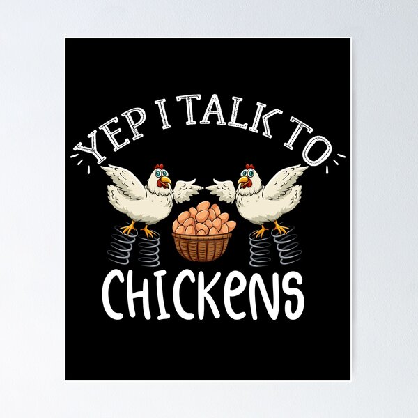 Item preview, Funny farming Chickens Lovers - Yep I Talk To Chickens Classic T-shirt  designed and sold by Achrafilla1.
