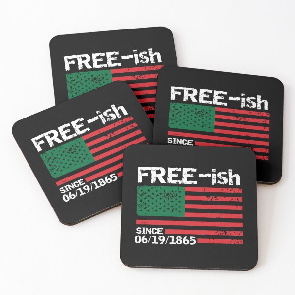 Item preview, Freeish Since 1865, Juneteenth, Free ish, Black Pride designed and sold by NicoleXanto.