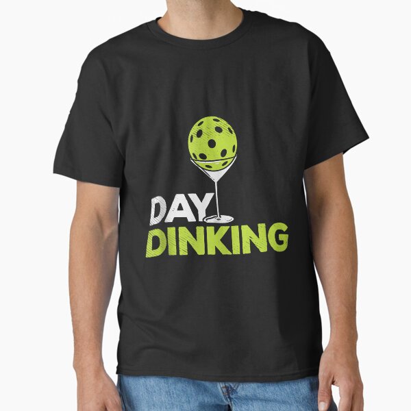 Item preview, Day Dinking Pickleball Funny Pickle Ball Dink Men designed and sold by NicoleXanto.