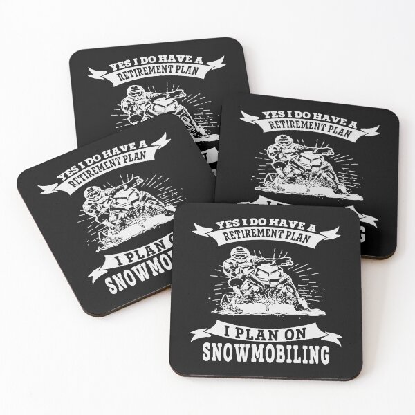 Item preview, Snowmobile - I do have a retirement plan i plan designed and sold by NicoleXanto.